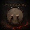 Epic Percussion 2